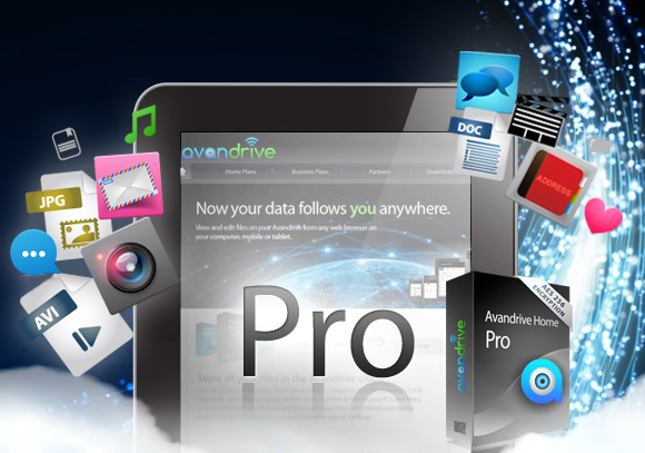 Get the Powerful Avandrive Pro Today and Cloud-connect the Entire Family!